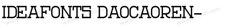 IdeaFonts DaoCaoRen字体转换